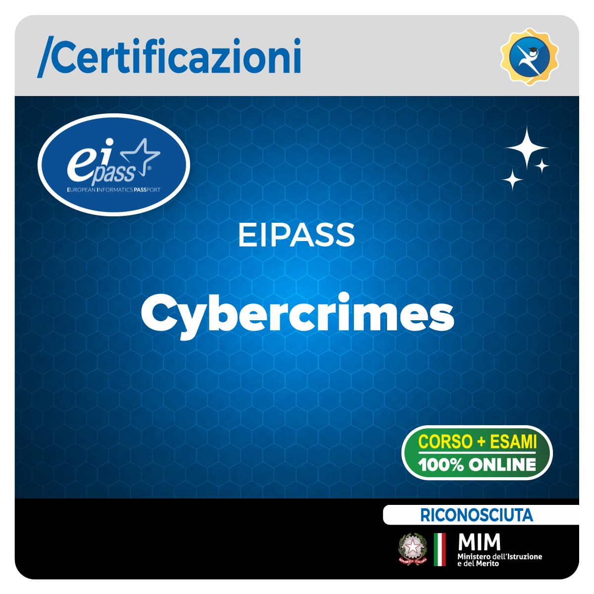 Certificazione EIPASS Cybercrimes su reati digitali, frodi online e tutela dei dati