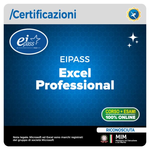 Certificazione EIPASS Excel Professional per elaborazione e analisi avanzata dei dati