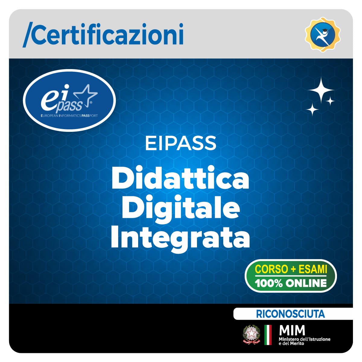 EIPASS Didattica Digitale Integrata per docenti EIPASS Didattica Digitale Integrata per docenti e scuola
